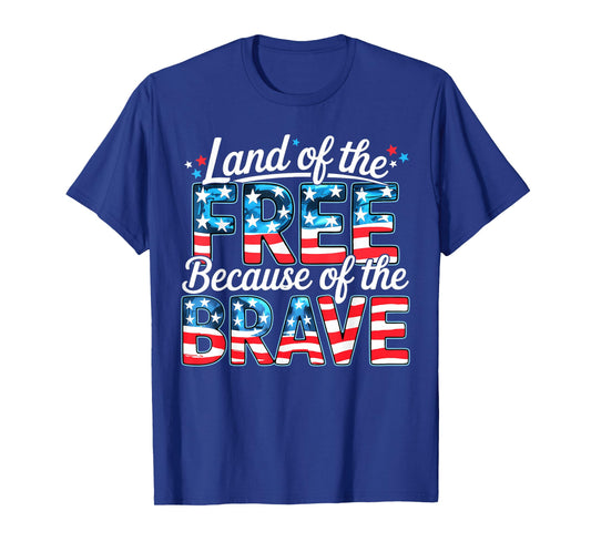 Patriotic Memorial Veteran 4th of July Land of The Free Flag T-Shirt