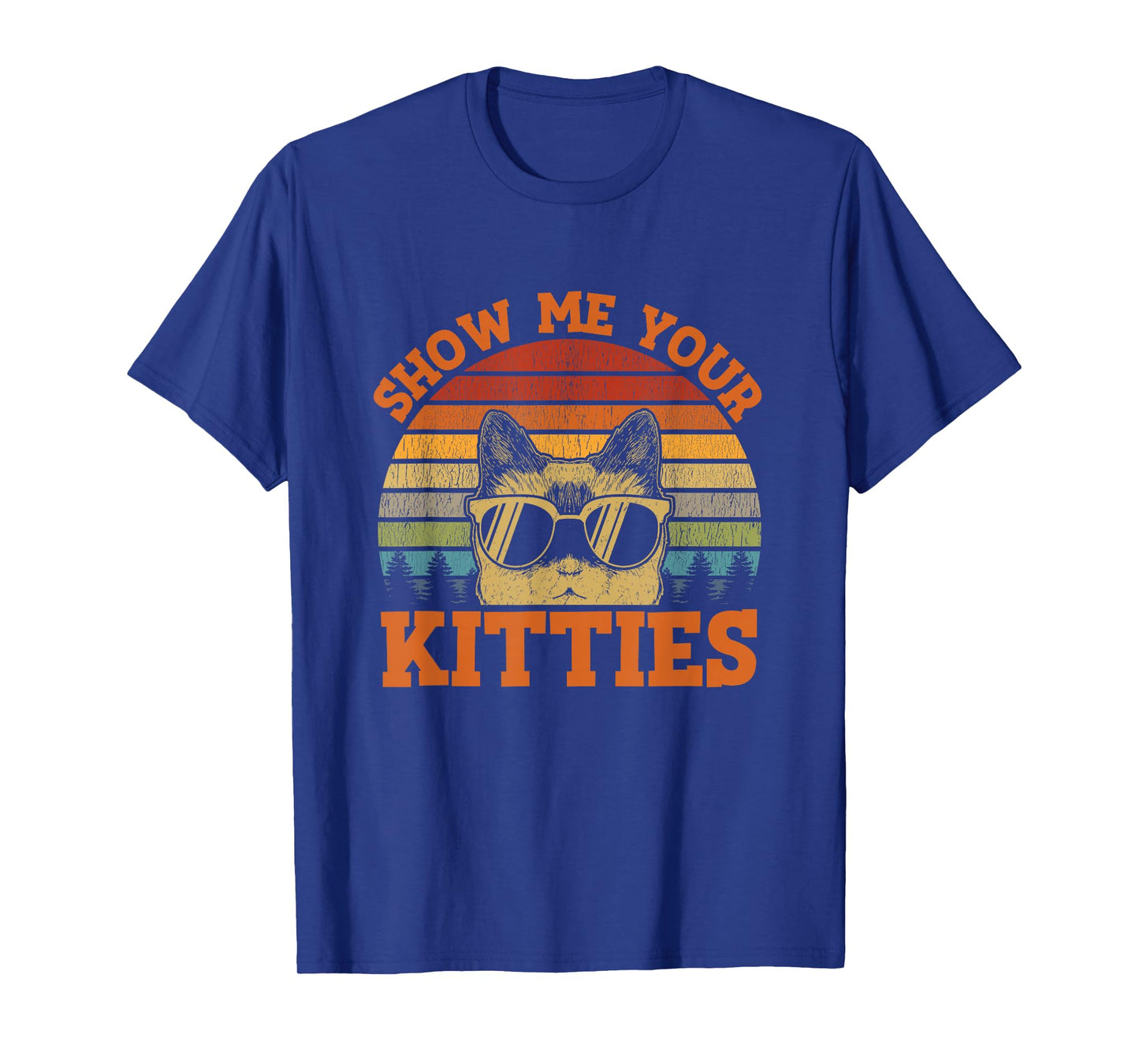 Show Me Your Kitties Funny Cat Lover Vintage Retro Sunset T-Shirt