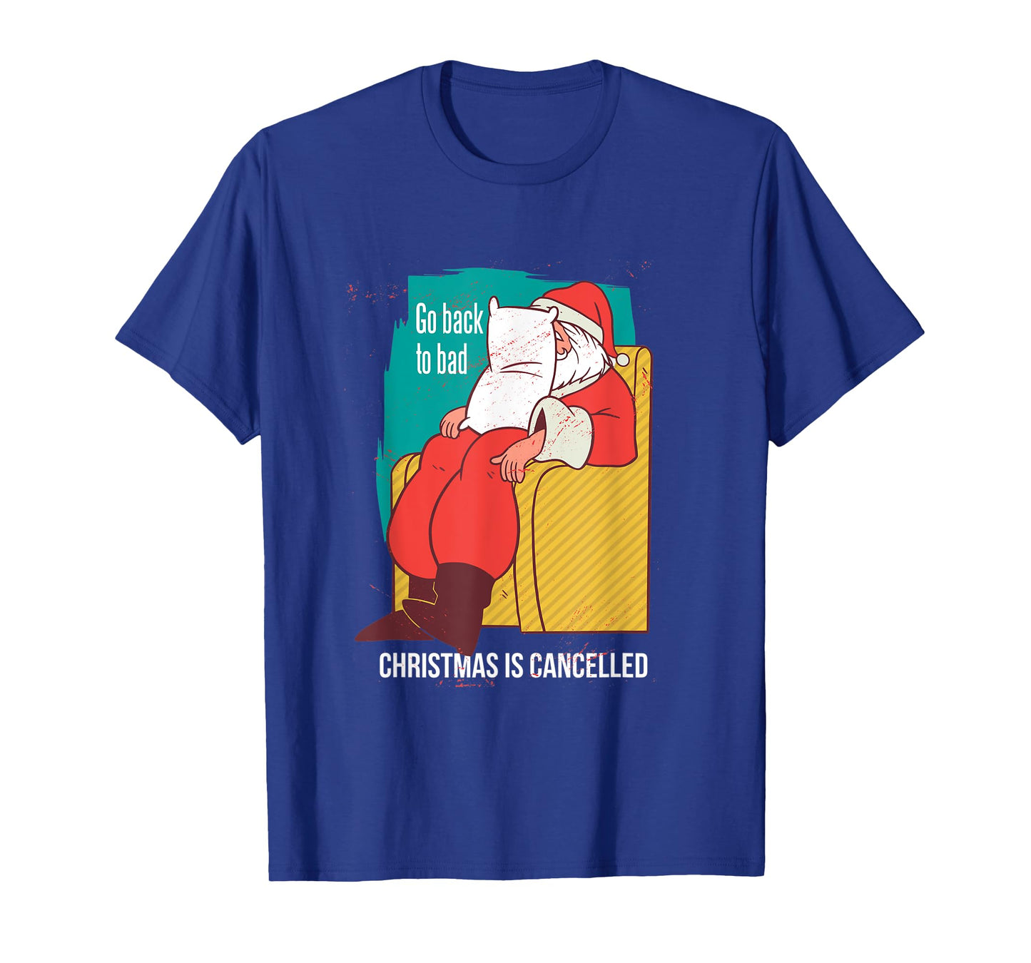 Fun Angry Santa Shirt For Men Christmas Is Cancelled Design T-Shirt