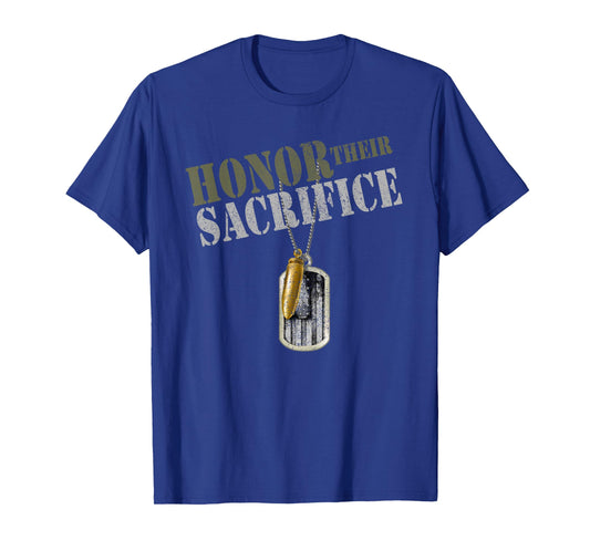 Honor Their Sacrifice Army Veteran Design T-Shirt
