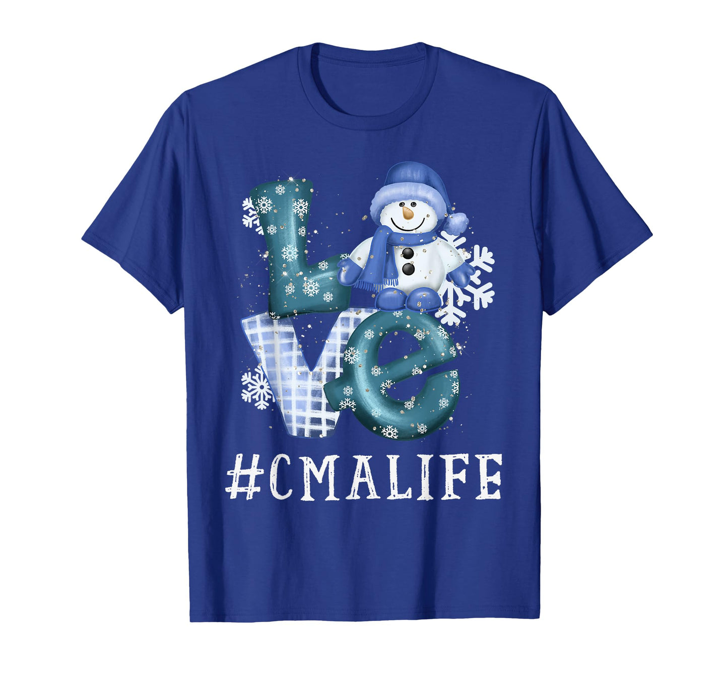 CMA Certified Medical Assistant Love Snowman Winter Season T-Shirt