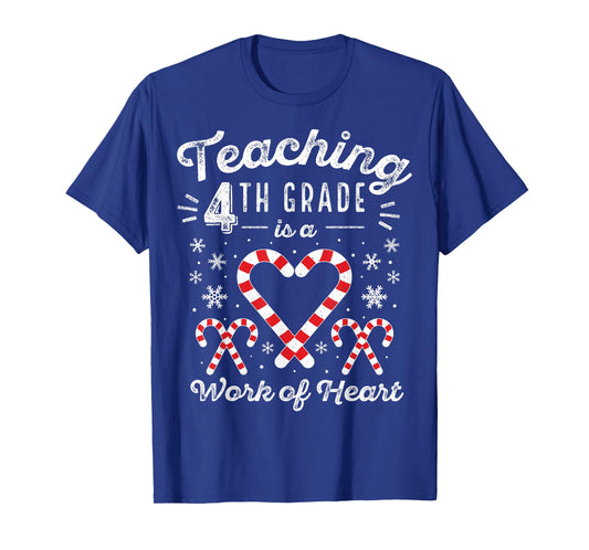 Christmas Candy Cane Work of Heart Fourth 4th Grade Teacher Men Women Kids T-Shirt