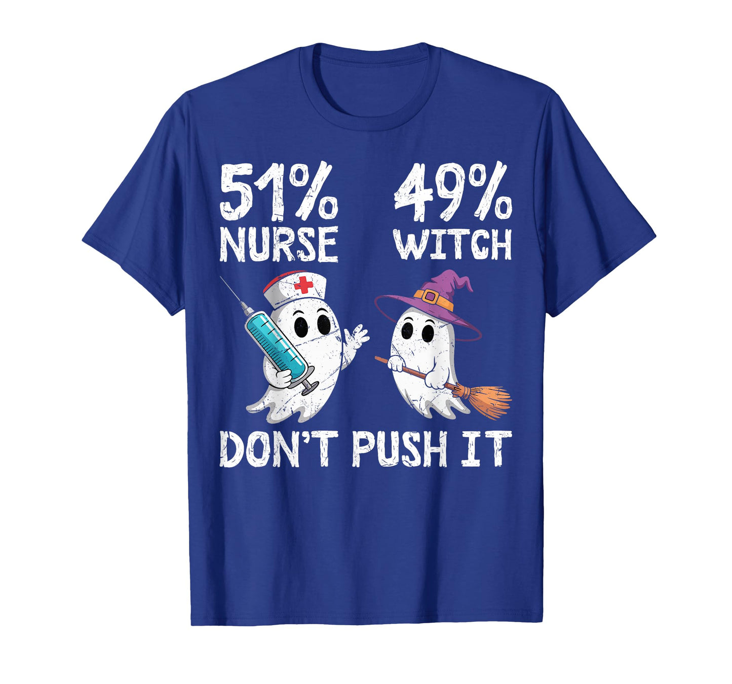 51% Nurse 49% Witch - Funny Nursing Spooky Halloween Party T-Shirt