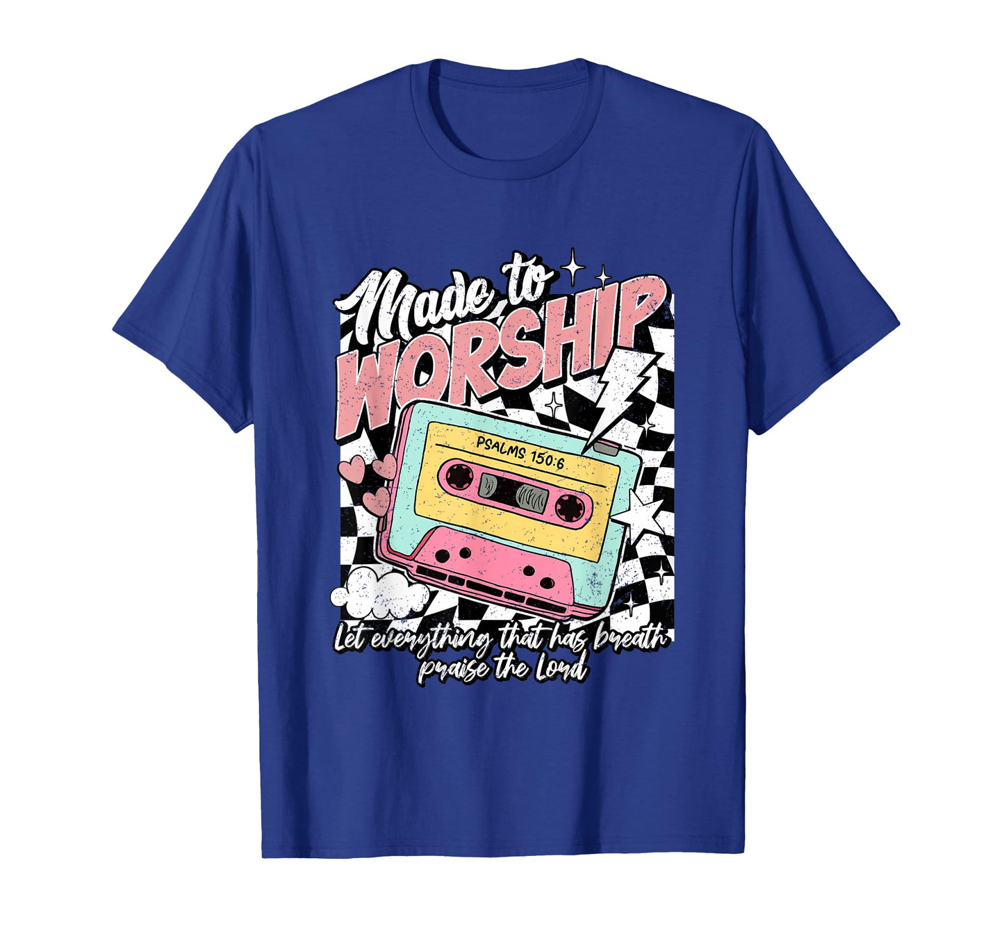 Made to Worship Psalms 150:6 Retro Style T-Shirt