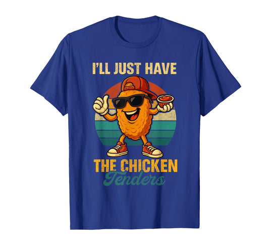 Chicken Nugget Costume, I’ll Just Have The Chicken Tenders T-Shirt