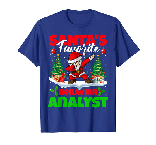 Xmas Dabbing Santa's Favorite Behavior Analyst Christmas T-Shirt