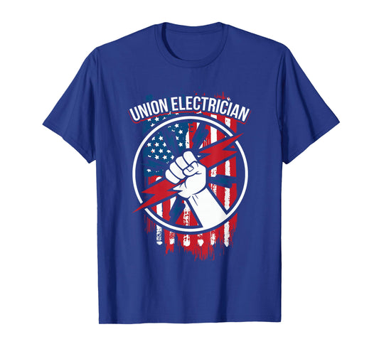Union Electrician Shirt | Gifts for American Electricians T-Shirt
