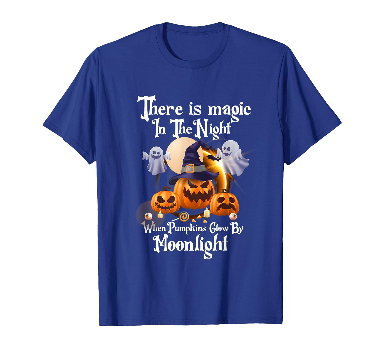 Magic In The Night Pumpkins Glow-Moonlight Halloween Ghost T-Shirt
