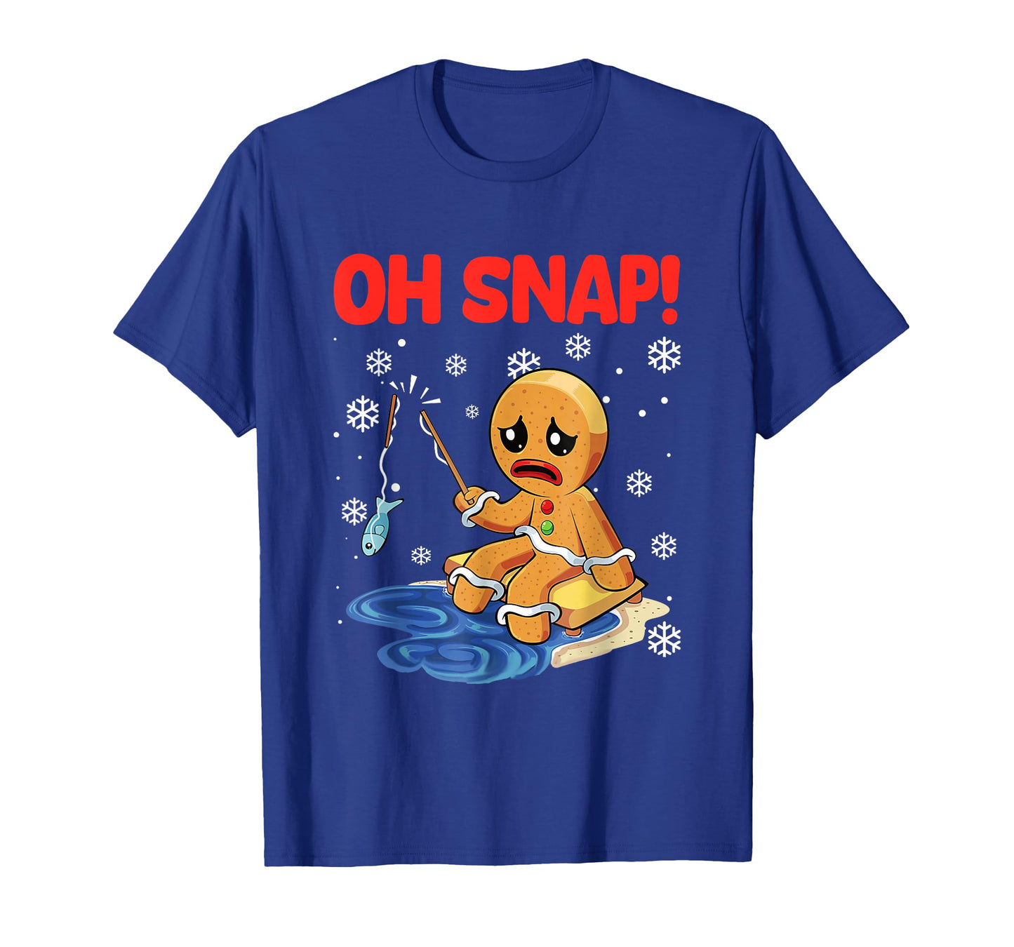 Christmas Gingerbread Man Oh Snap Ice Fishing T-Shirt