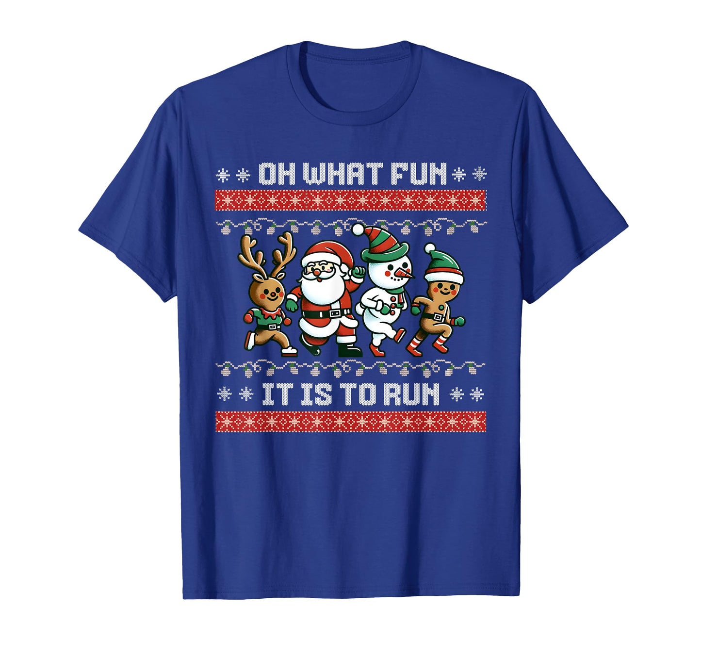 Christmas 5k Fun Run X-Mas Oh What Fun It Is To Run T-Shirt