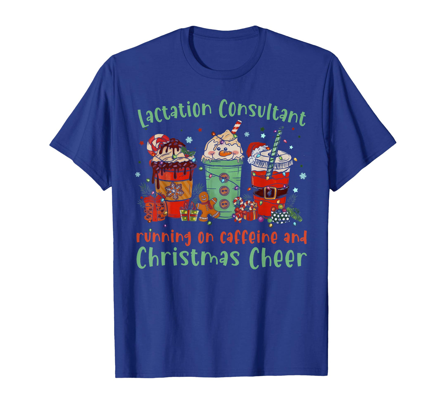 Coffee Christmas Lactation Consultant Breastfeeding IBCLC T-Shirt
