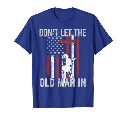 Don't LET The Old Man in Vintage American Flag T-Shirt