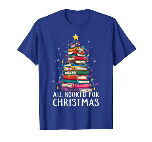All Booked For Christmas Book Christmas Tree Lights T-Shirt