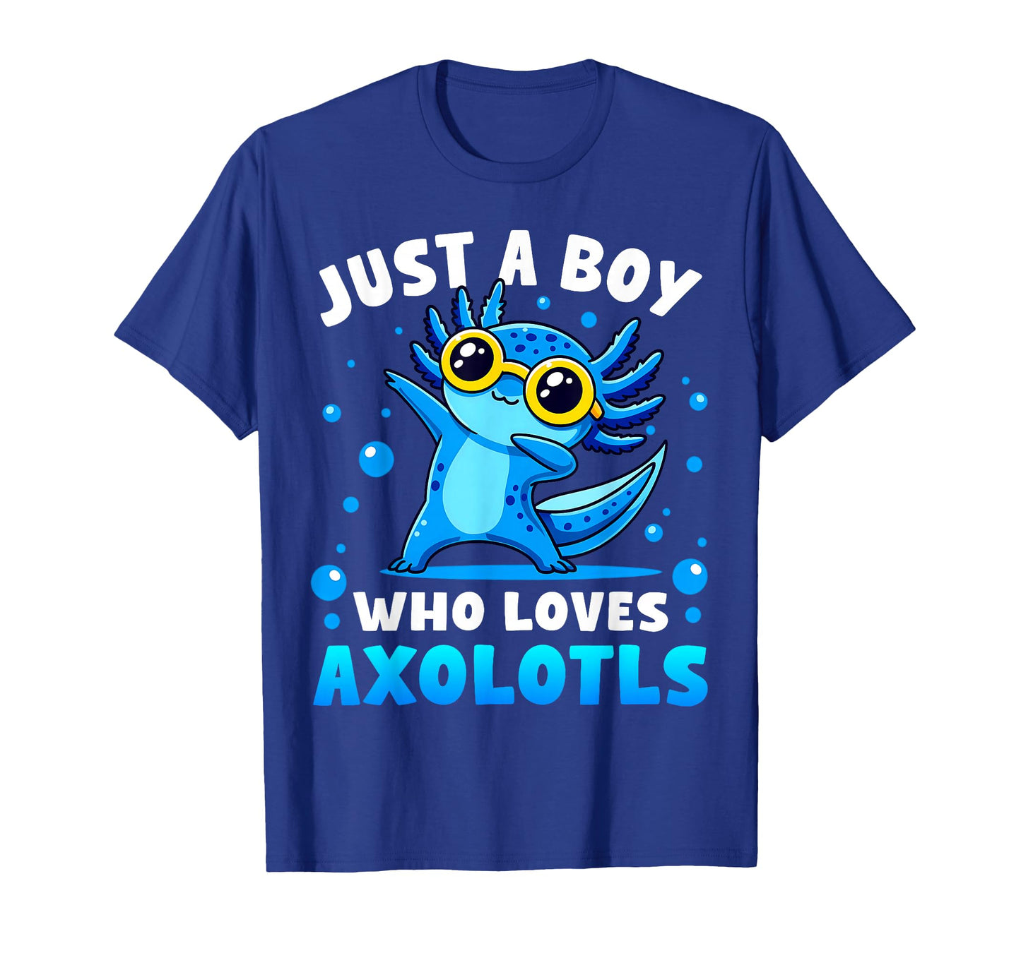 Just A Boy Who Loves Axolotls Cute Dabbing Axolotl Boys Kids T-Shirt