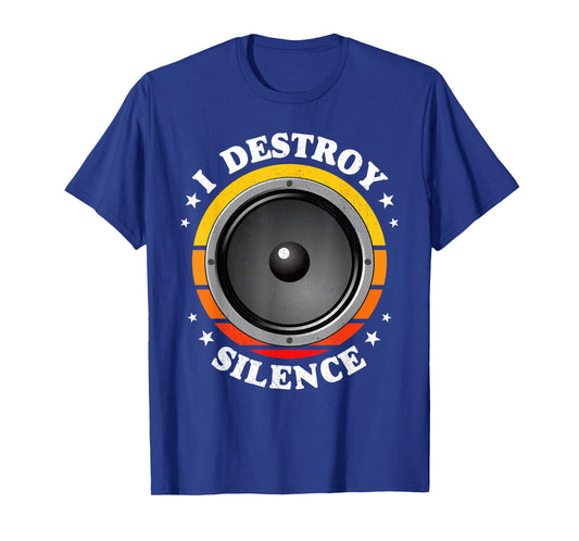 I Destroy Silence Speaker T-Shirt