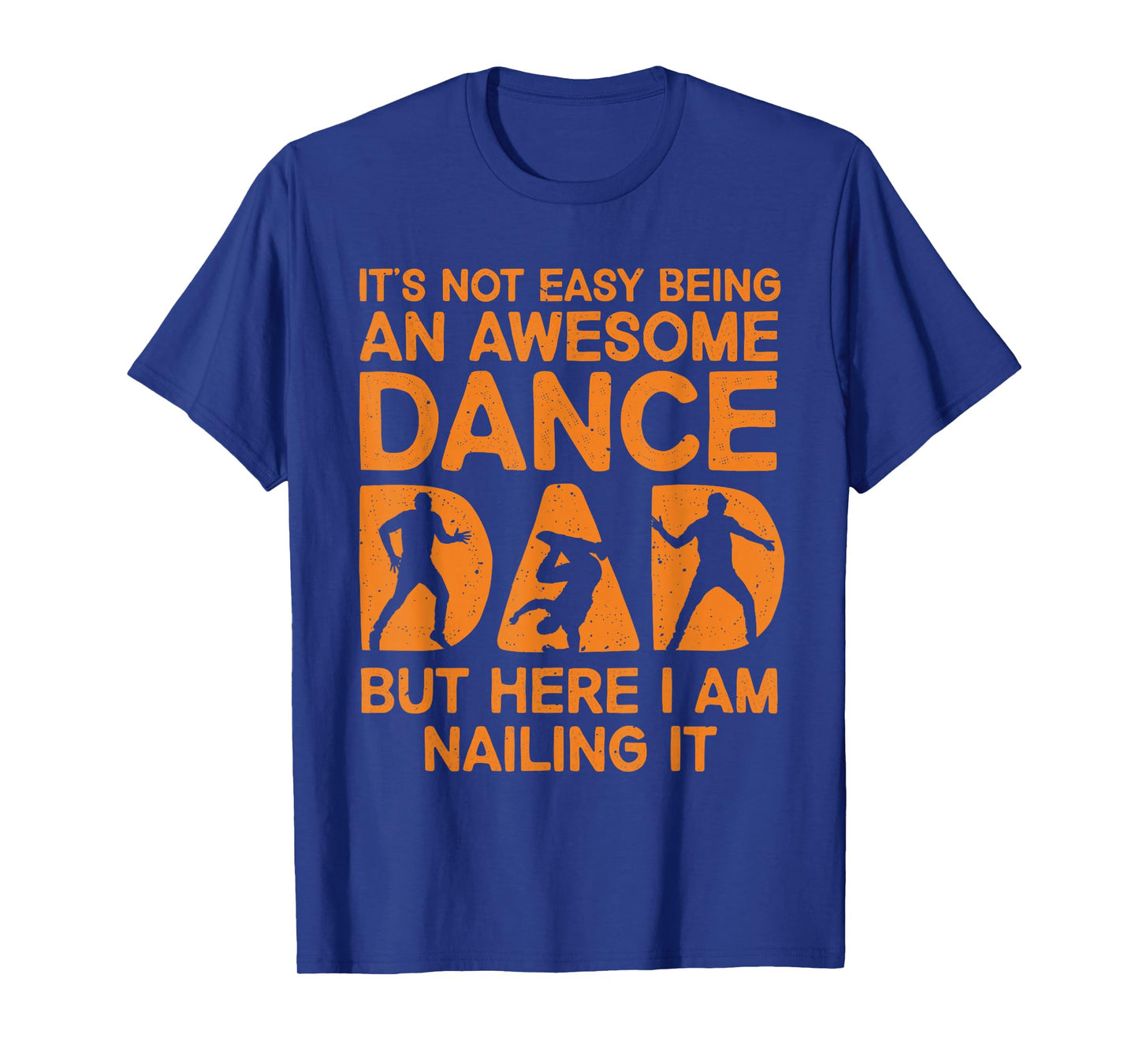 Funny Dance Dad Design for Men Dad Father Dancing Dance Dad T-Shirt