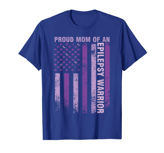 Proud Mom Of An Epilepsy Warrior Epilepsy Awareness Month T-Shirt