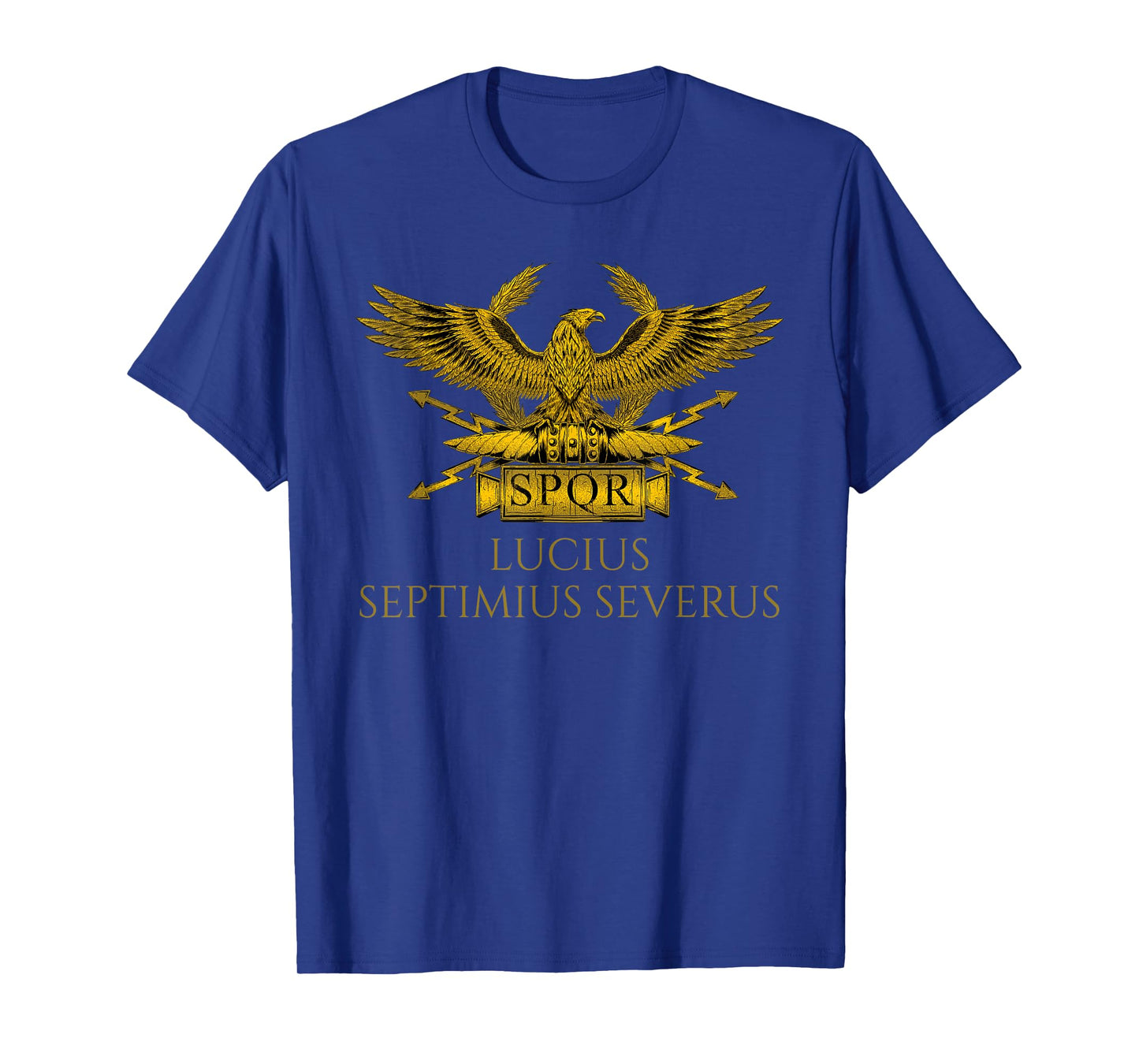 Ancient Rome - Roman Emperor Septimius Severus - SPQR Eagle T-Shirt