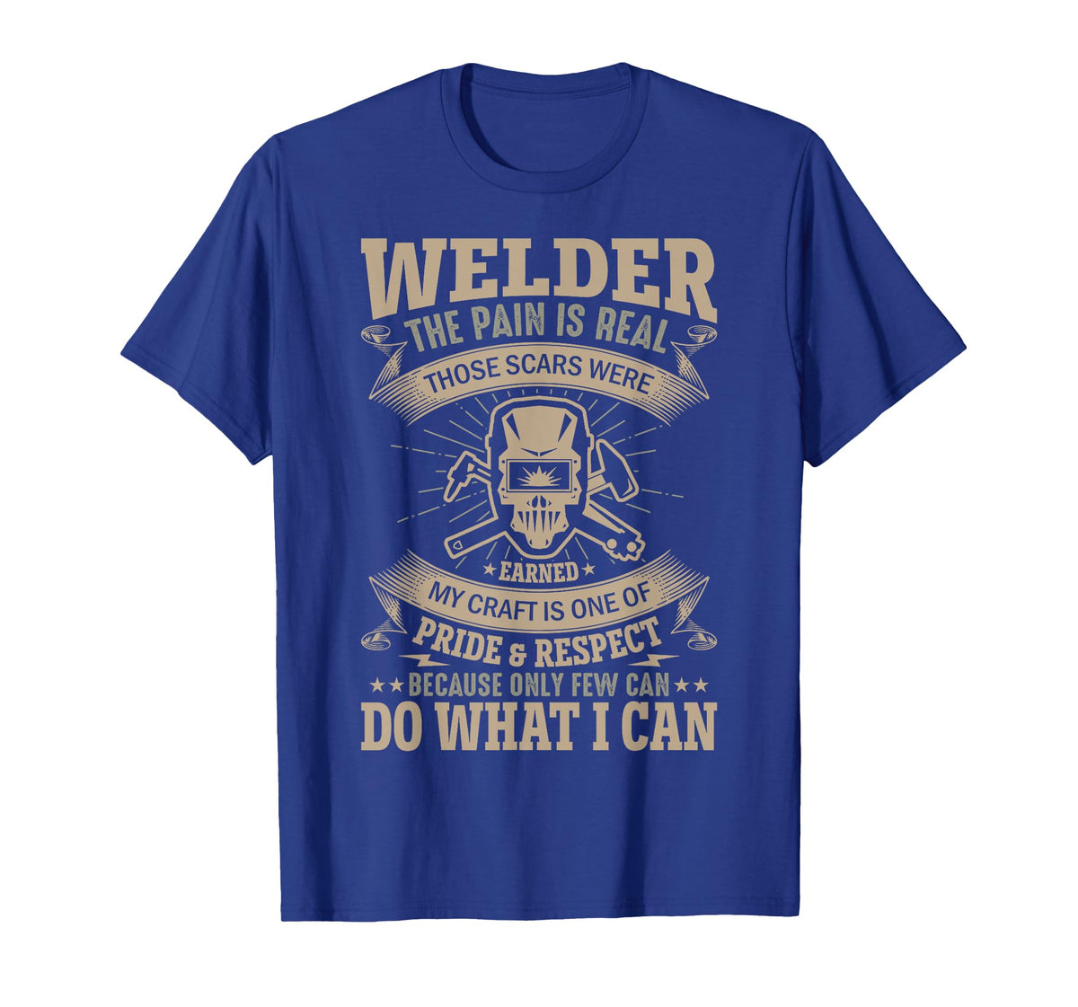 The Pain Is Real Those Scars Were My Craft Is One Of Pride A T-Shirt