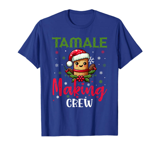 Christmas Tamale Making Crew Mexican Xmas Mexico Season T-Shirt