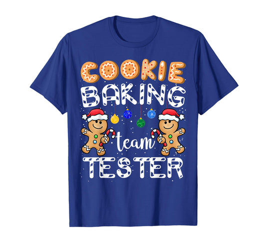 Cookie Baking Team Tester Gingerbread Funny Christmas Gift T-Shirt