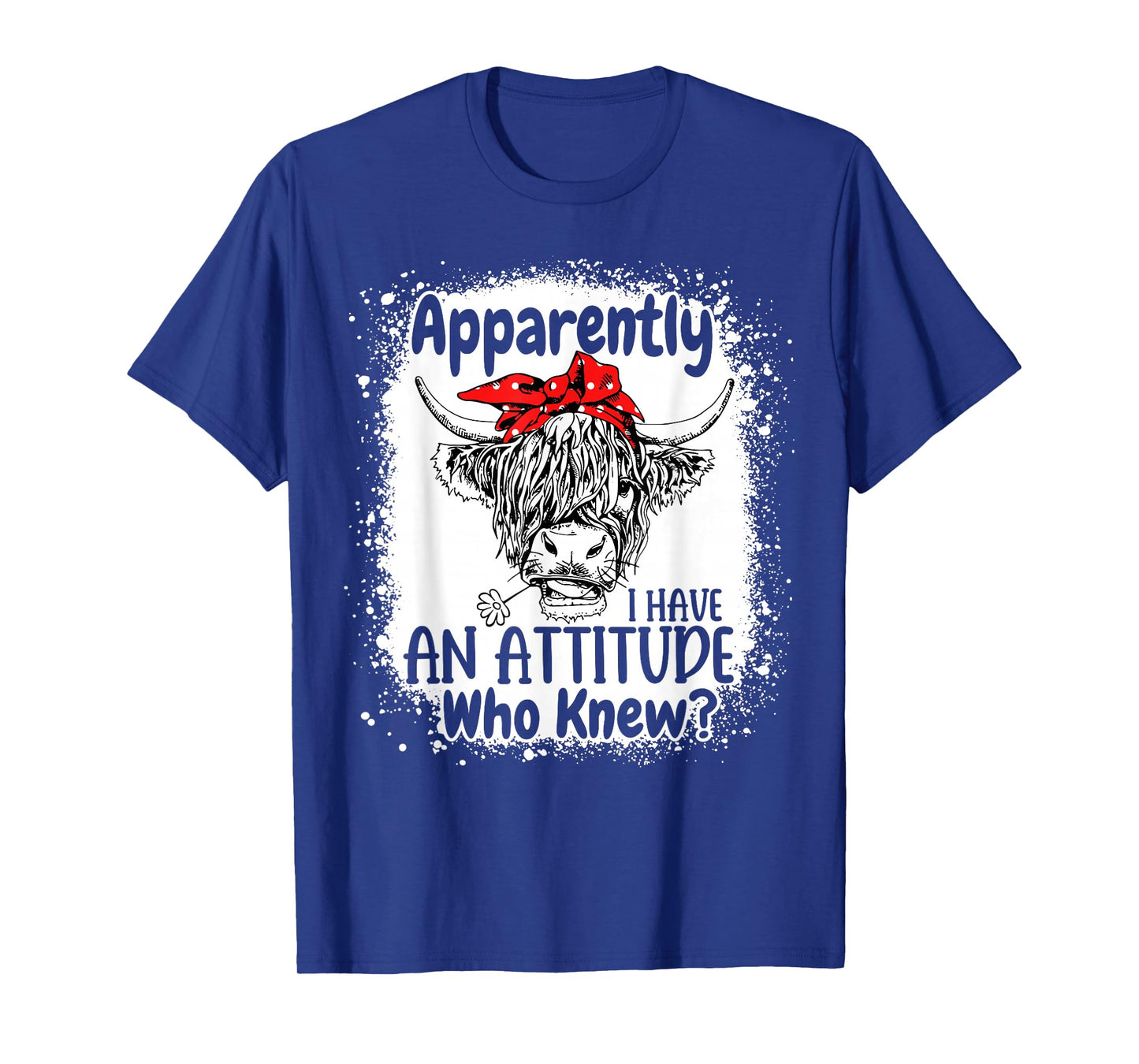 Apparently I Have An Attitude Who Knew Bleached Highland Cow T-Shirt