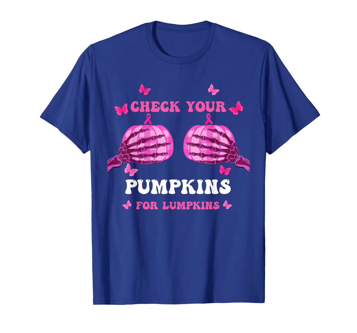 Check Your Pumpkins Breast Cancer Awareness Halloween Women T-Shirt
