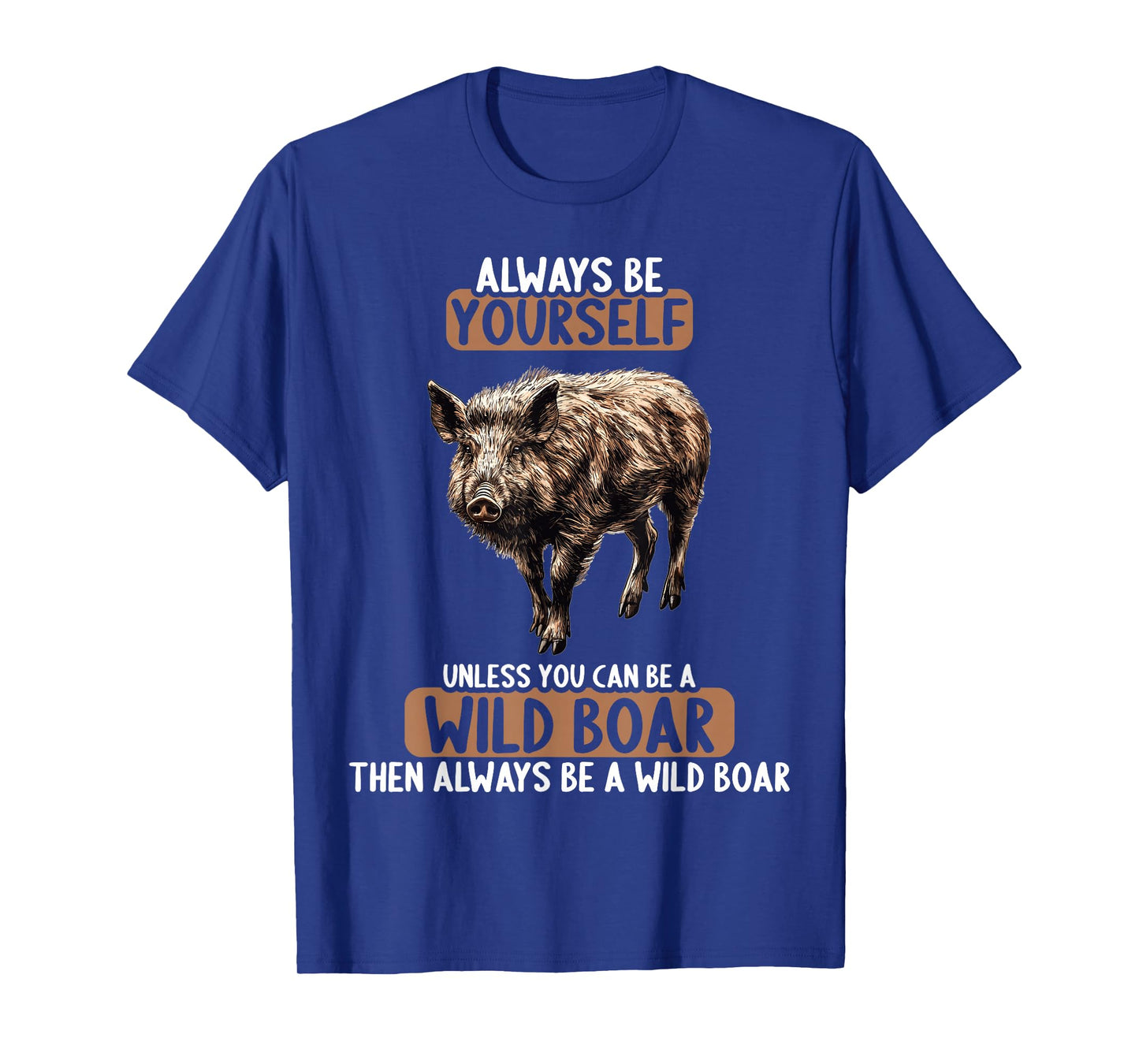 Wild Boars Wild Boar T-Shirt