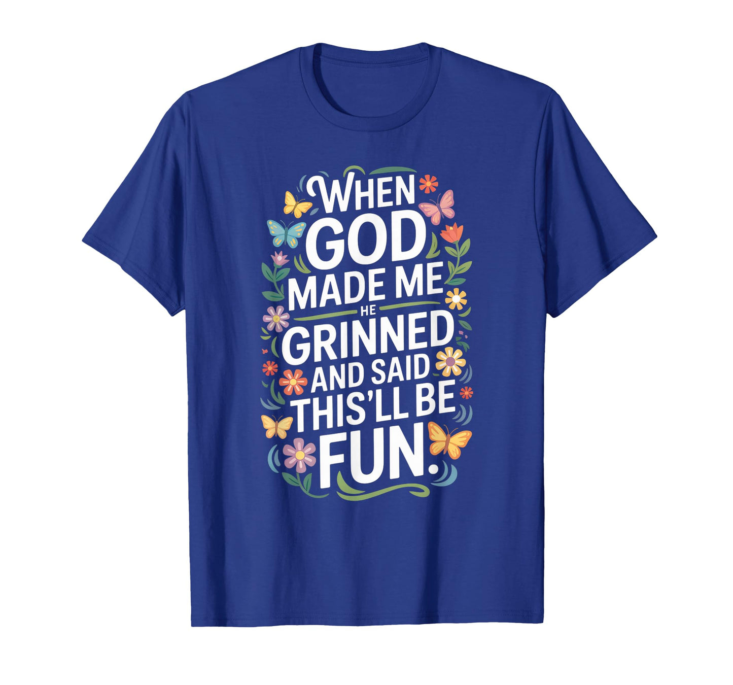 Sarcastic Tee for Christian Women T-Shirt