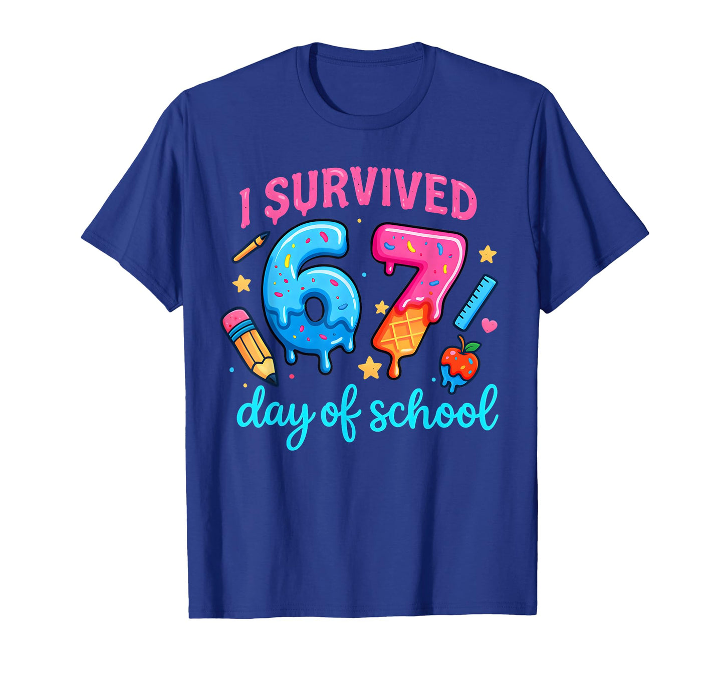 I Survived 67 Days of School Six Seven Meme Teacher Student T-Shirt