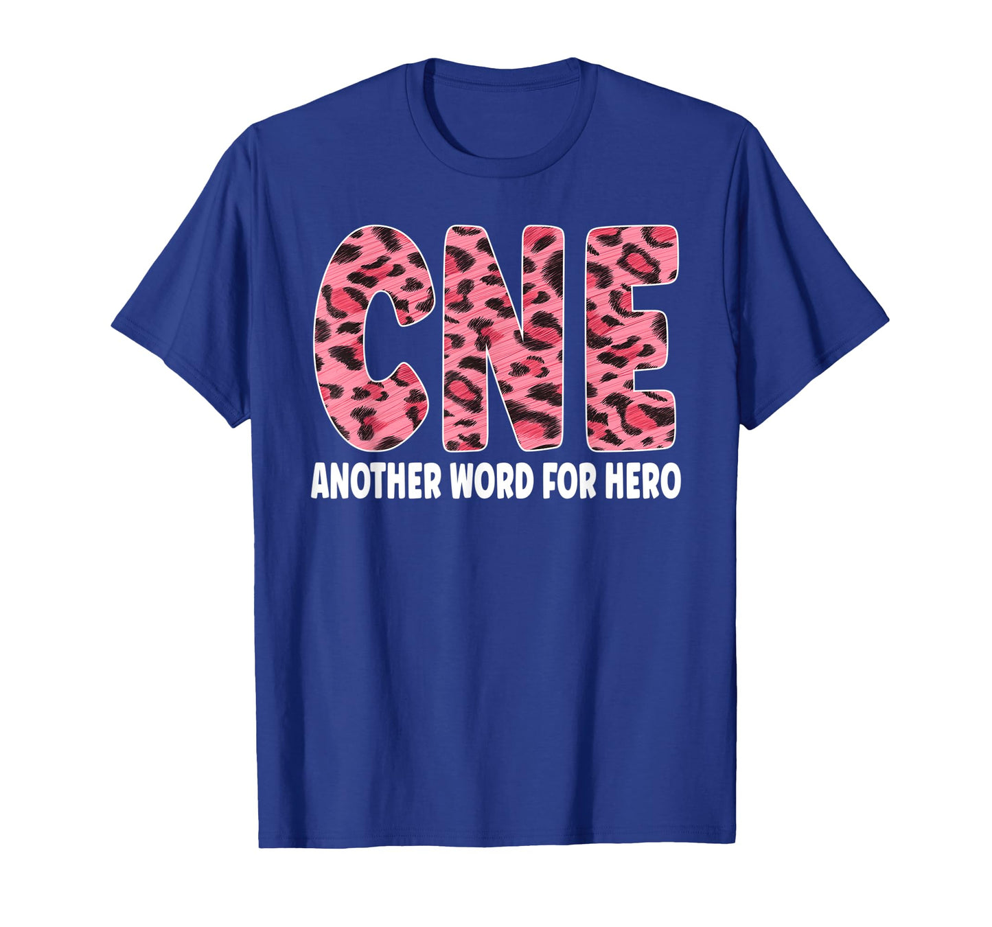 CNE Leopard Nurse Life Certified Nurse Educator T-Shirt