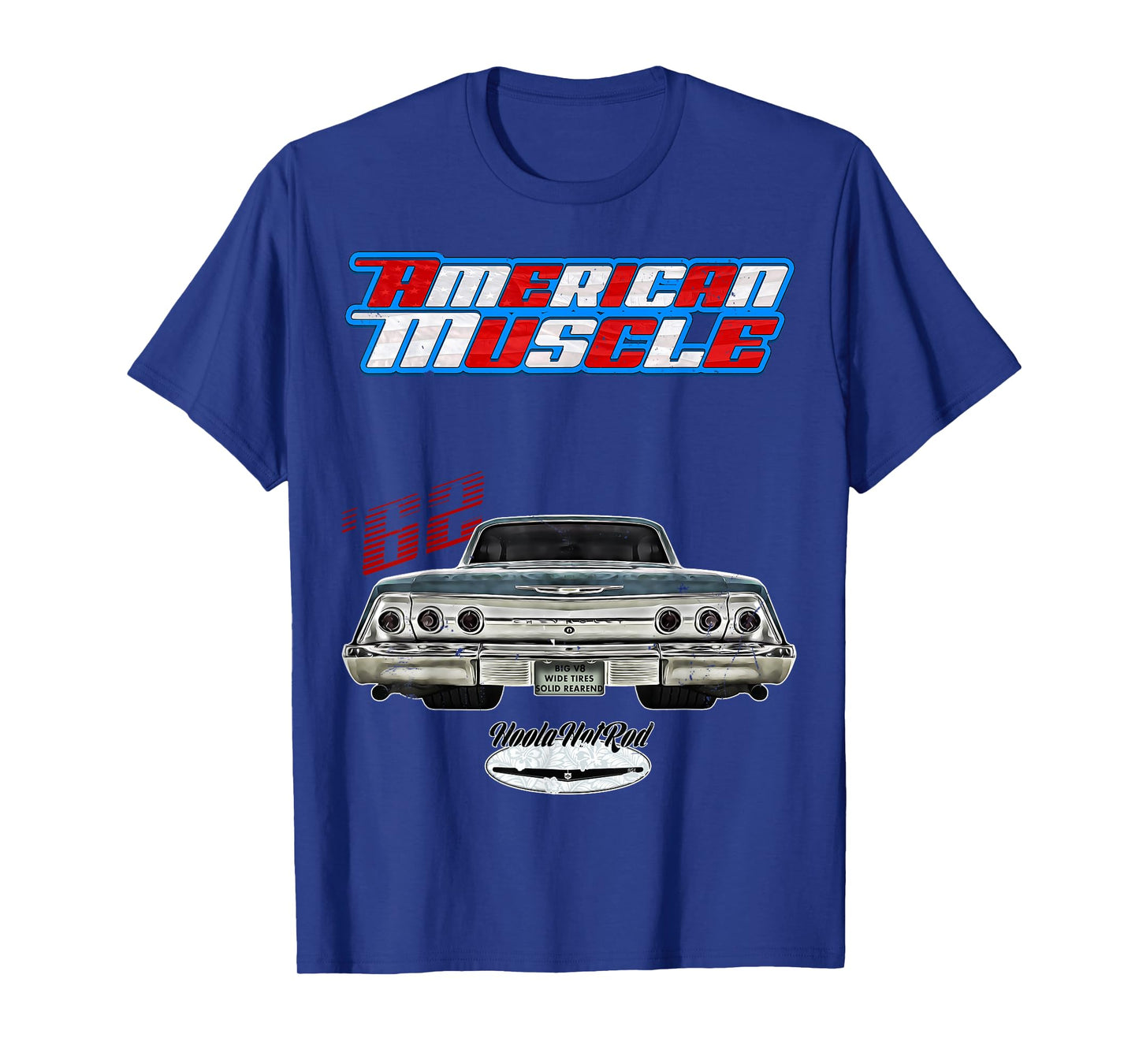 1962,62,HotRod,Impala,Biscayne,Del Ray,DelRay,Muscle Car,USA T-Shirt