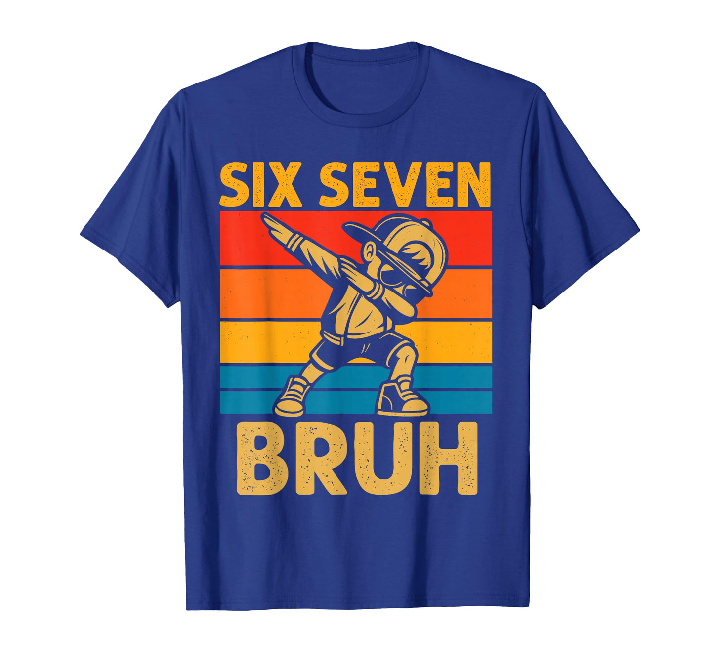 Dabbing Six Seven Bruh 67 Meme 6 7 Numbers Funny Boys Kids T-Shirt