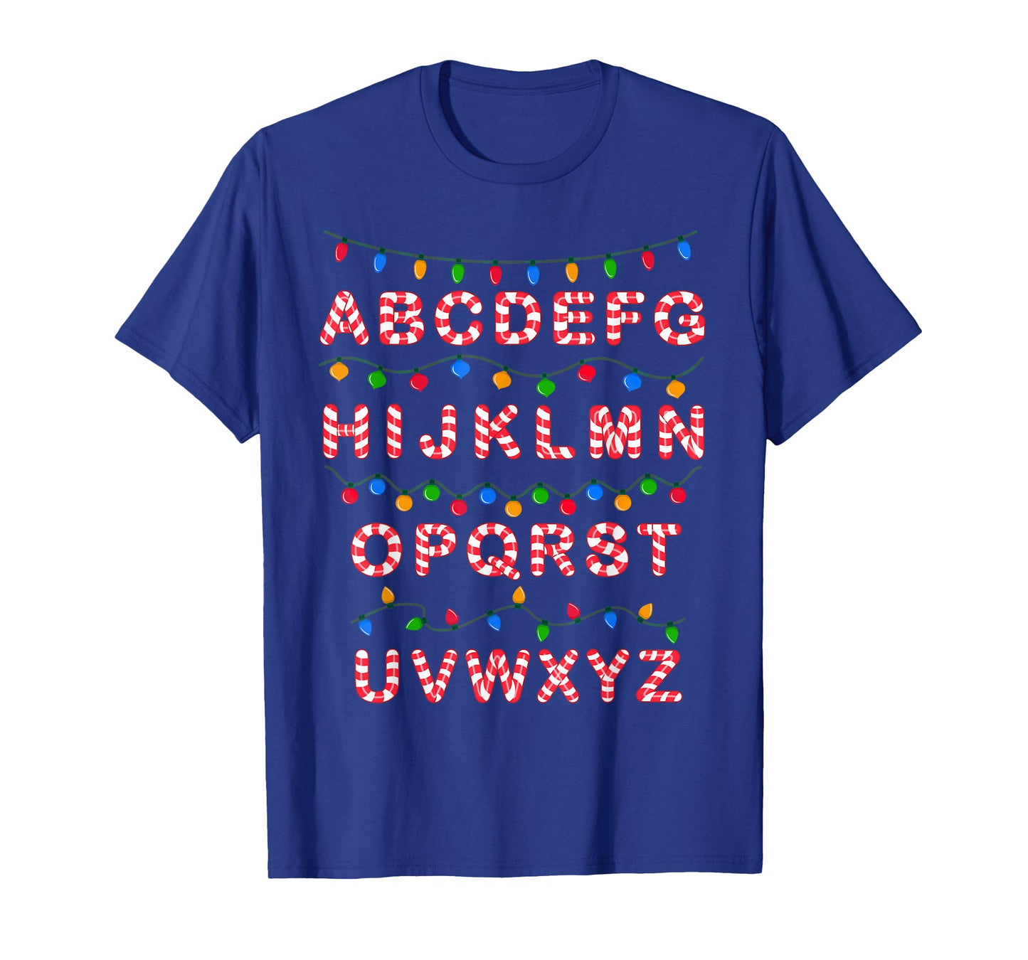 Christmas Alphabet Candy Cane Teachers Students Candy Cane T-Shirt for Men Women Kids