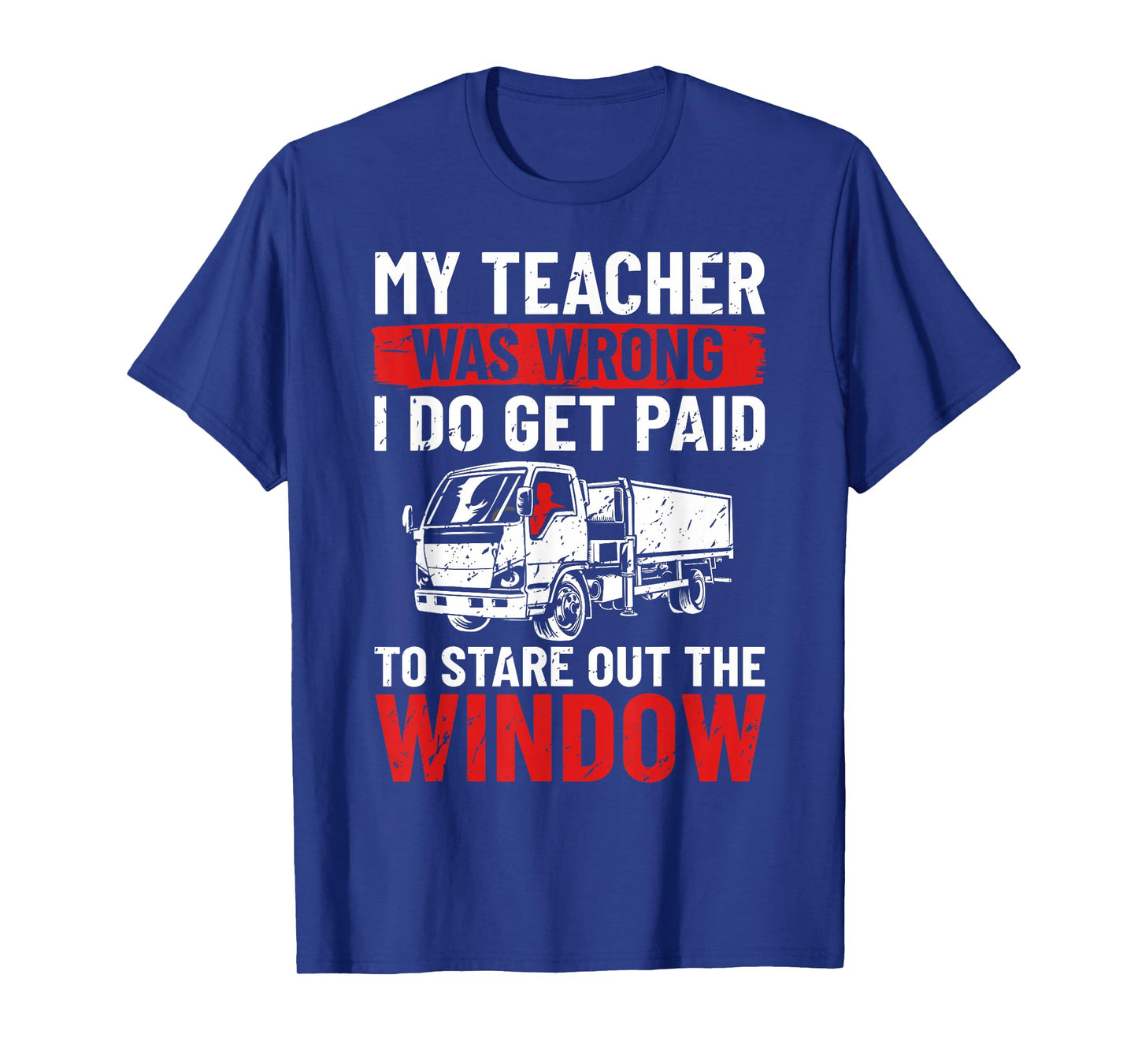18 Wheeler Semi-trailer Trucker Truck Driving Truck Driver T-Shirt