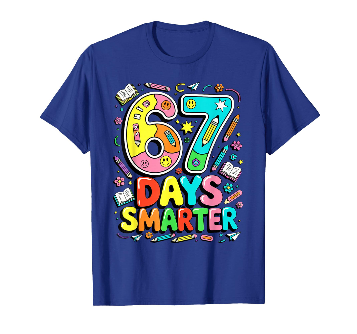 67 Days of School Funny Meme Teacher Student T-Shirt