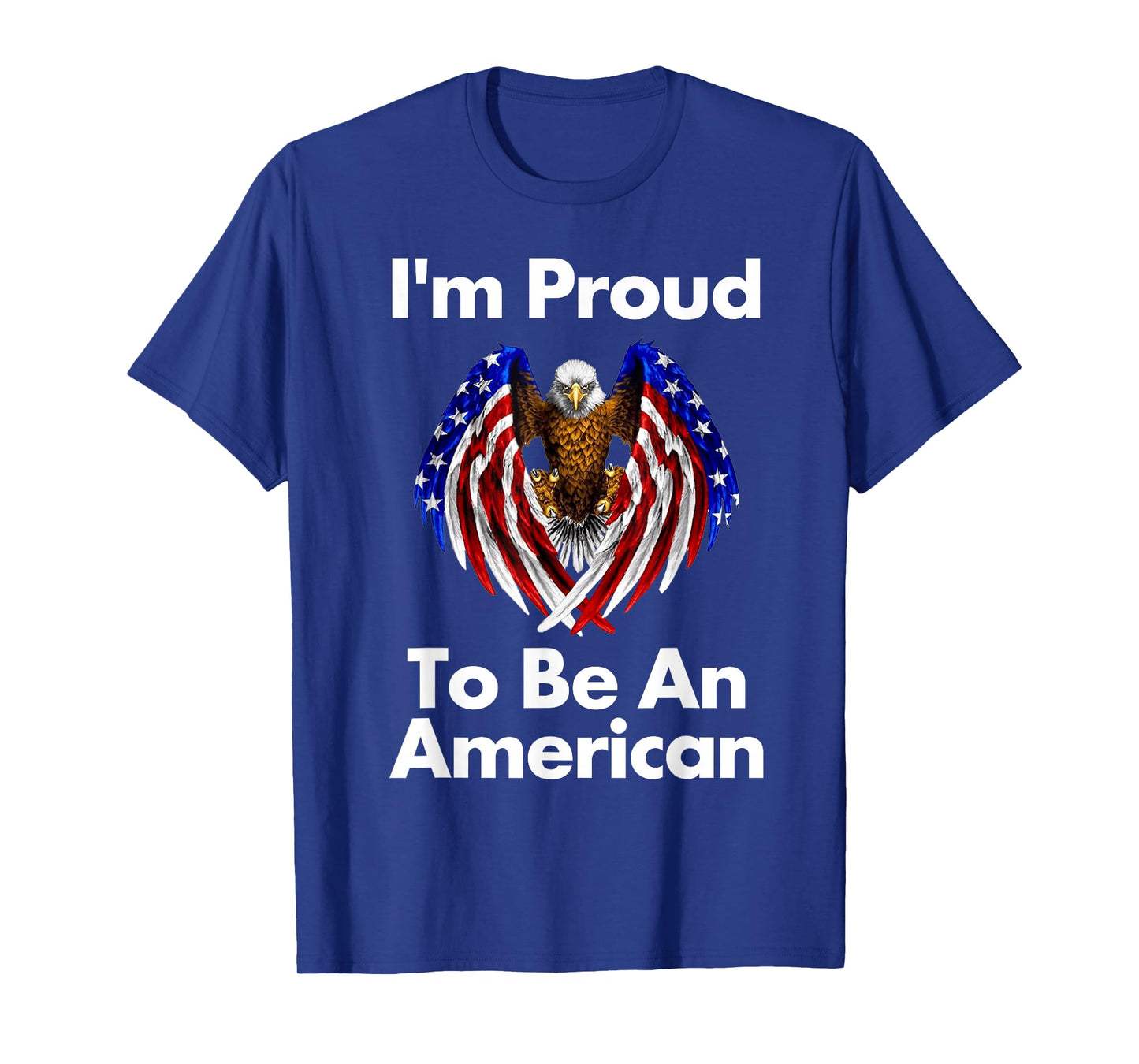 4th of July Proud to Be an American T Shirt T-Shirt