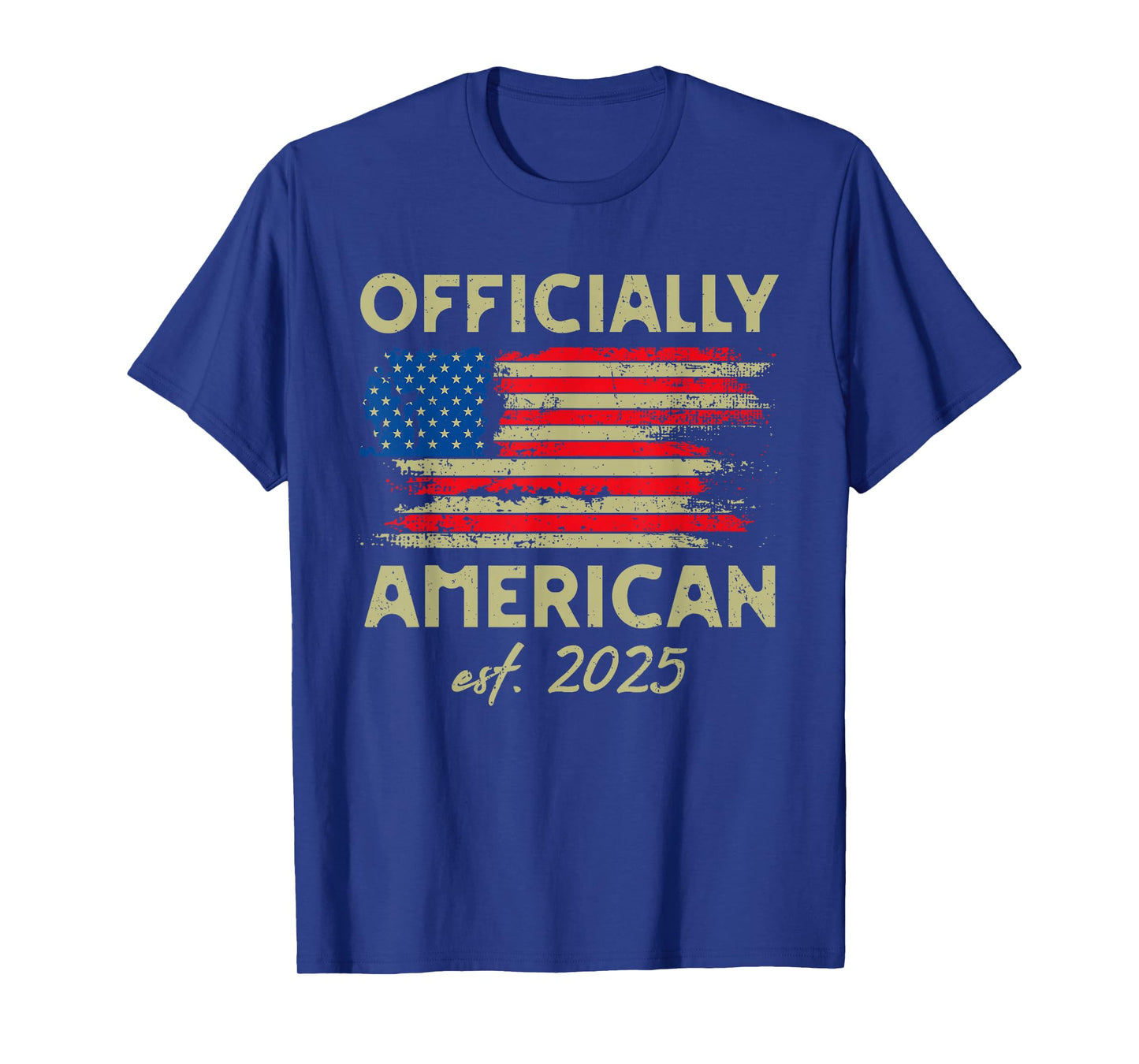 Officially American USA Citizenship New US Citizen Est 2025 T-Shirt