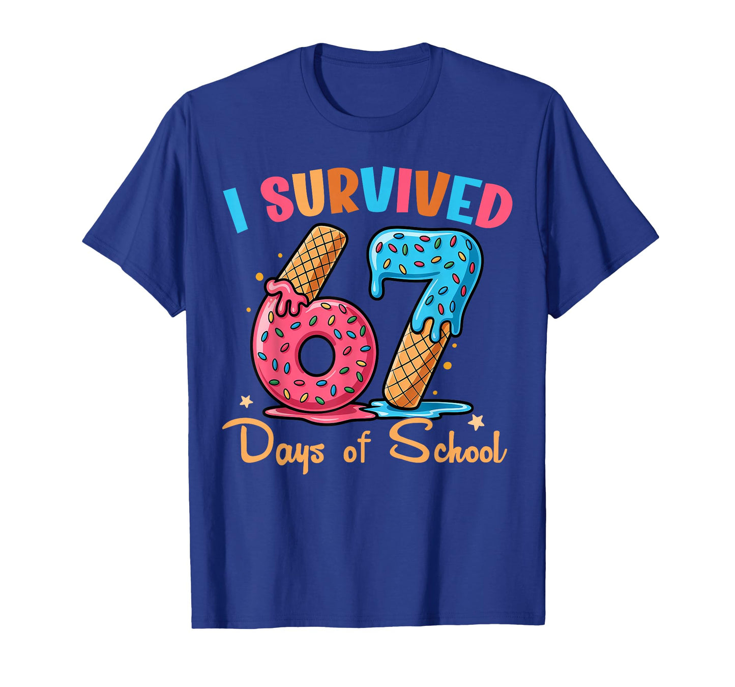 I Survived 67 Days of School Funny Six Seven Meme Teacher T-Shirt