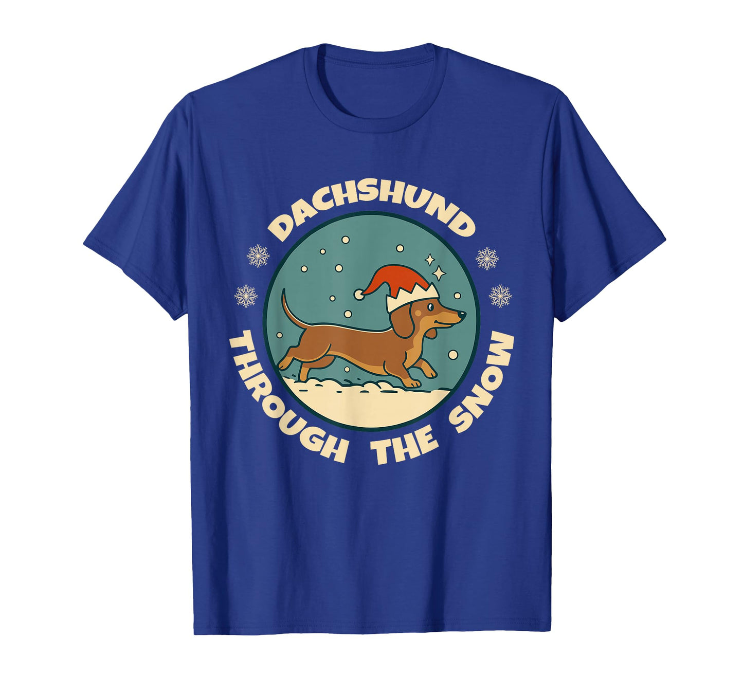 Ugly Dachshund ChristmasThrough The Snow Gift Christmas T-Shirt