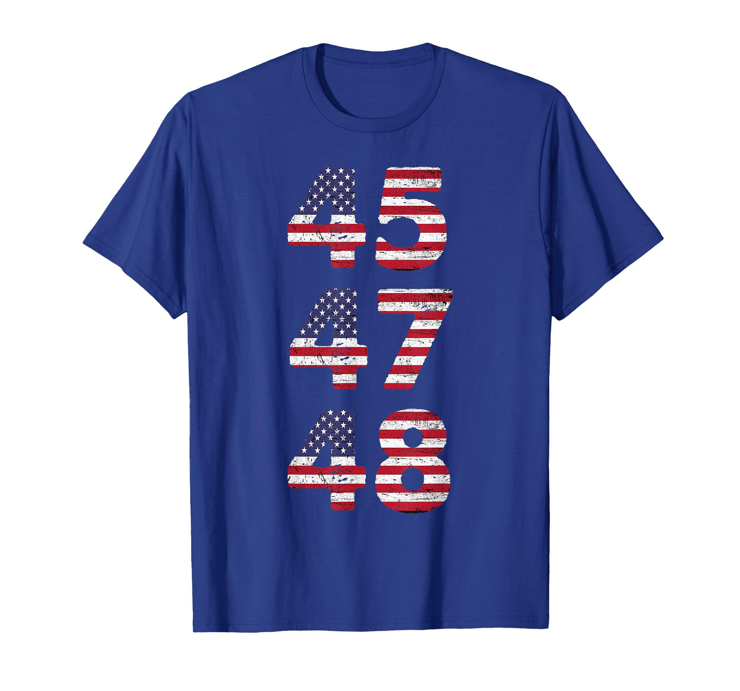 45 47 48 President US Flag Patriotic USA Flag Funny T-Shirt