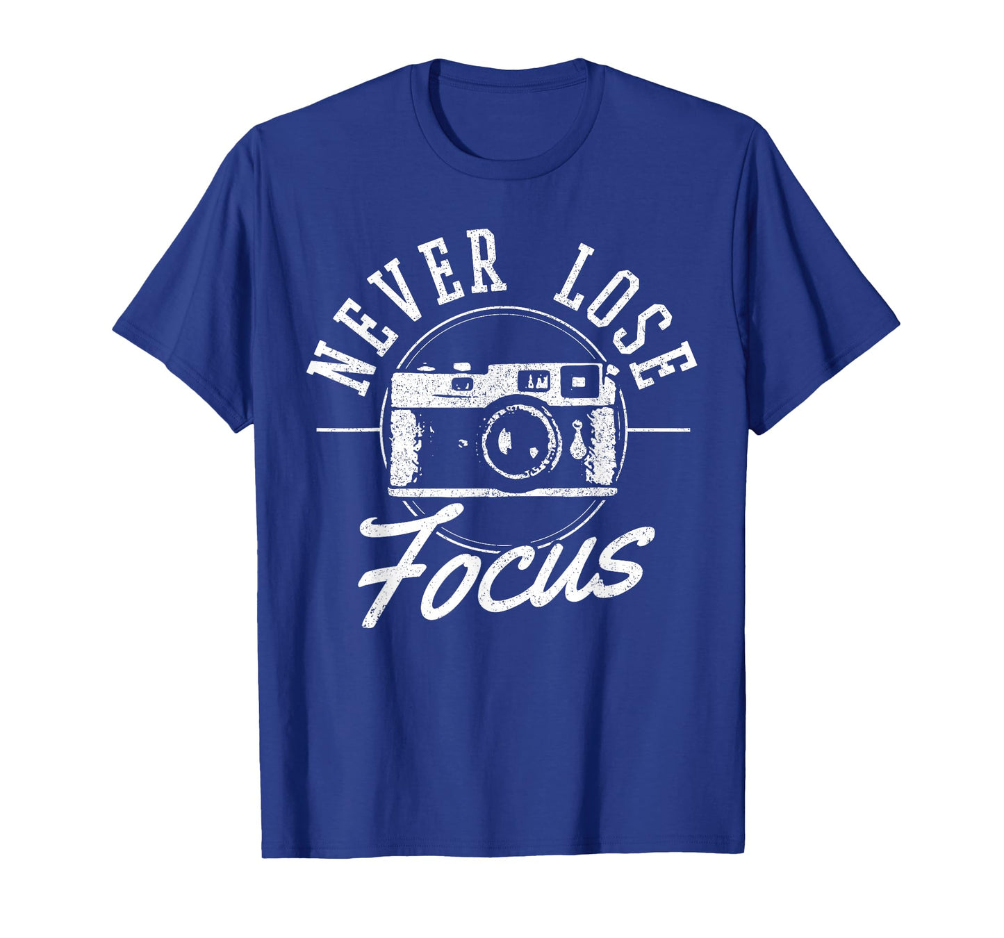 Photographers Never Lose Focus Vintage Camera Photography T-Shirt