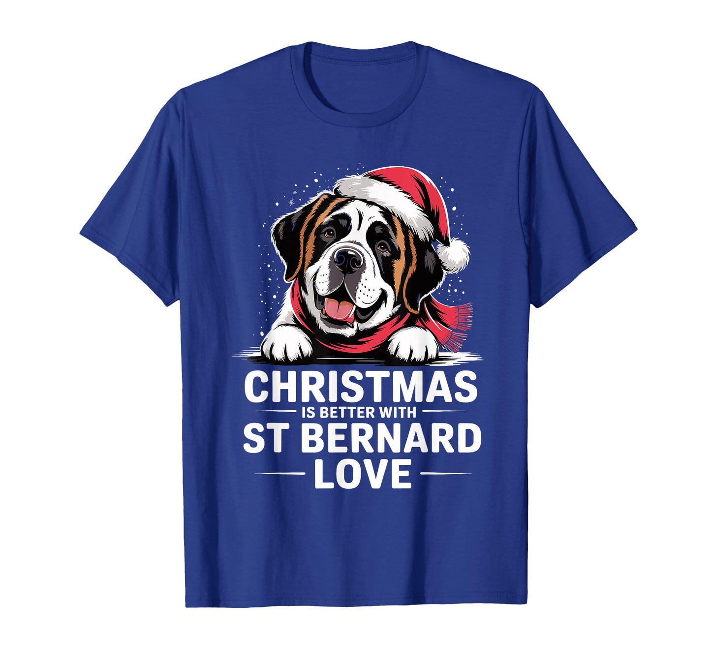 Cute Xmas Puppy Christmas is Better with Saint Bernard Love T-Shirt