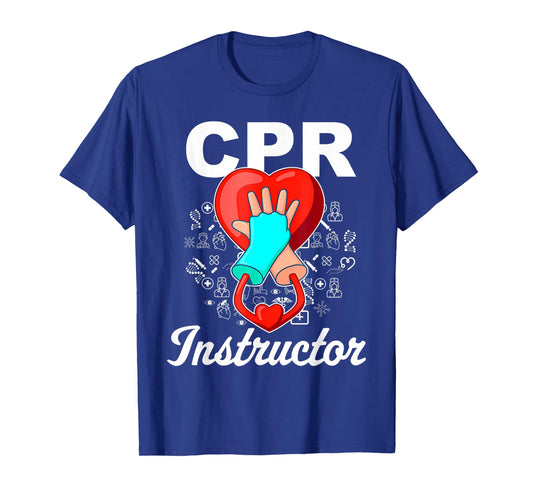 CPR Instructor Emergency First Aid AED Certified CPR Nurse T-Shirt