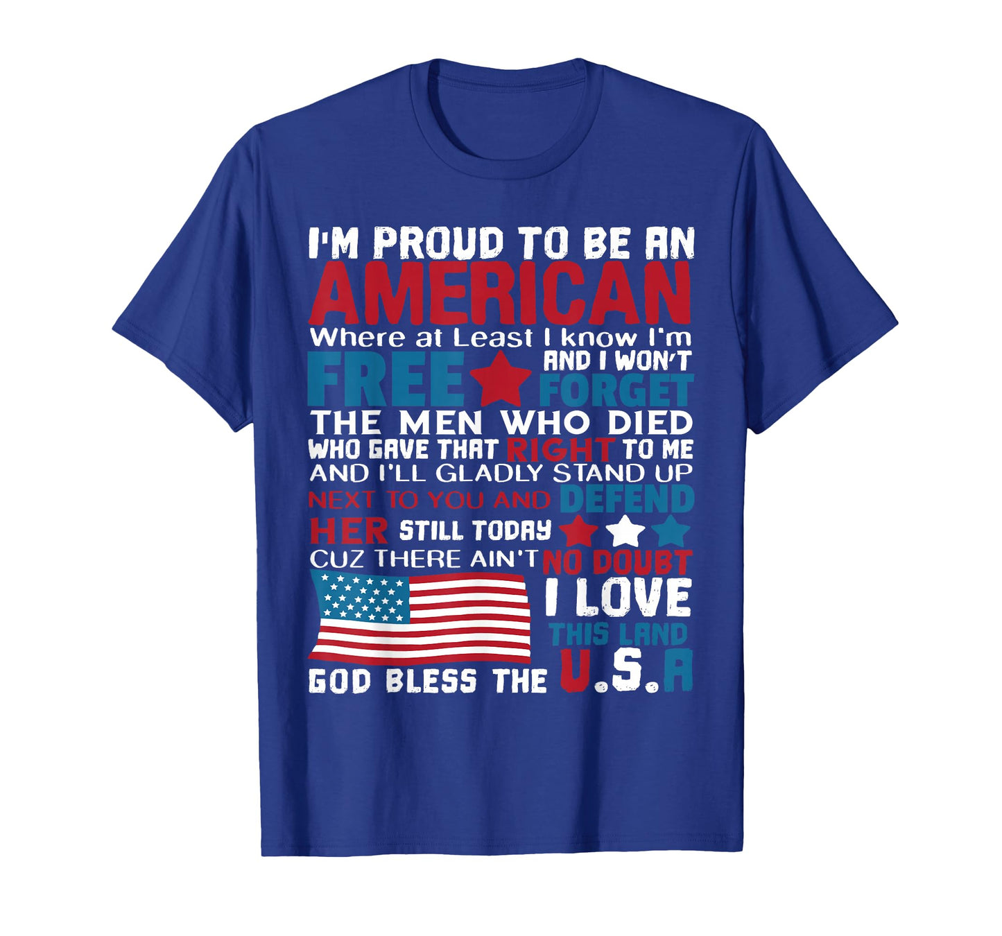 American Proud to be Patriotic Featuring USA Flag Merican T-Shirt