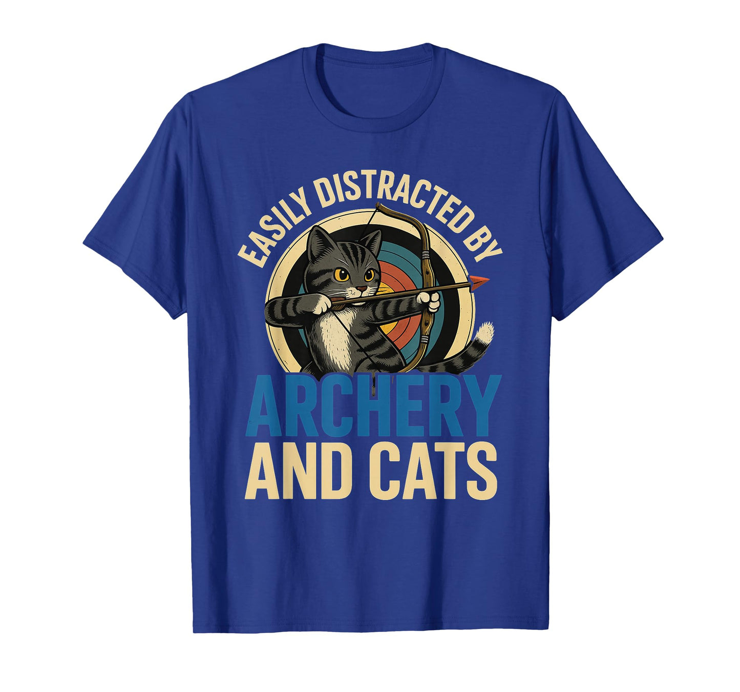 Funny Cat Parent Gift Easily Distracted by Archery and Cats T-Shirt