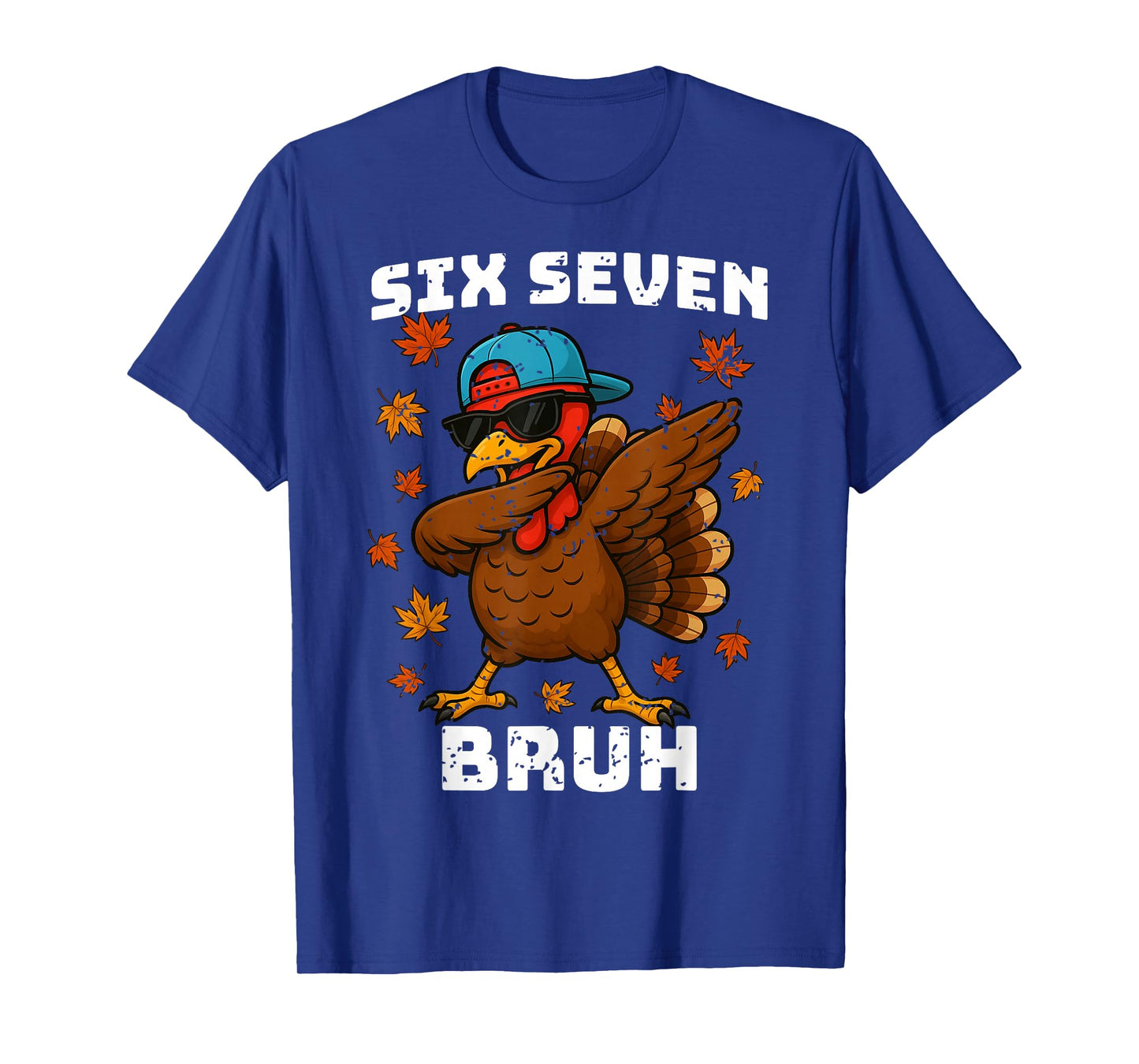 Six Seven 67 Thanksgiving Meme Funny Thankful Turkey Dabbing T-Shirt