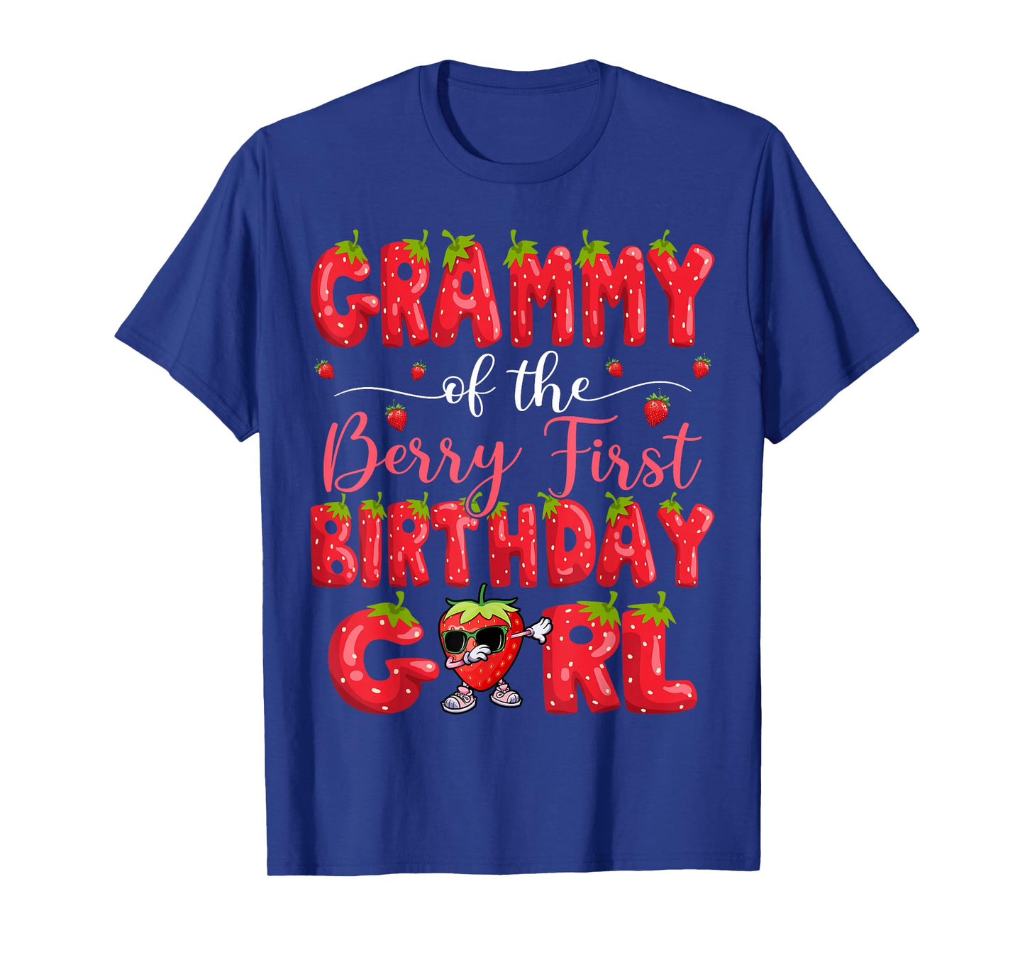 Grammy Of The Berry First Birthday Girl Strawberry Dabbing T-Shirt