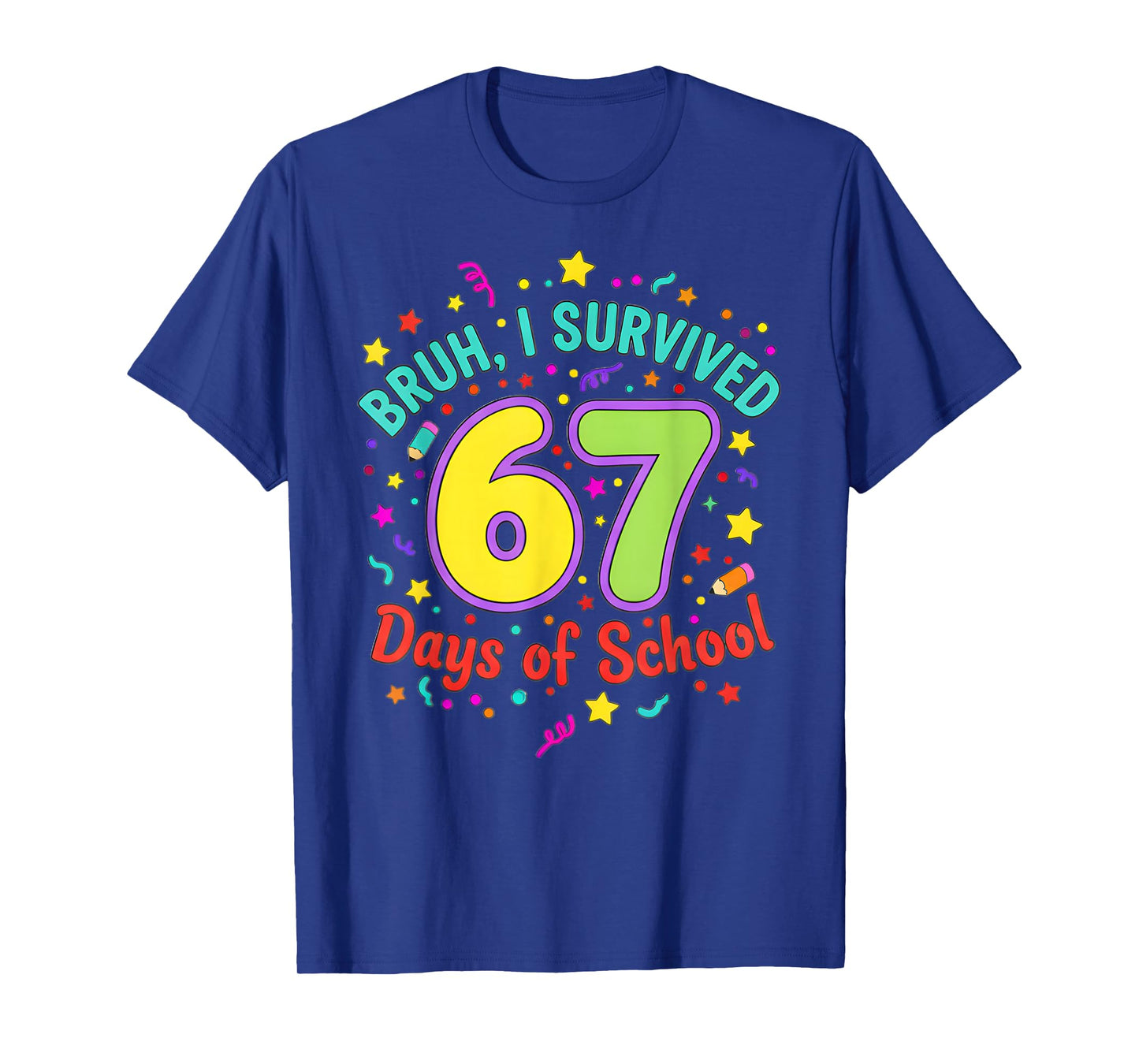 Bruh I Survived 67 Days of School Meme Kids Boys 67th Day T-Shirt