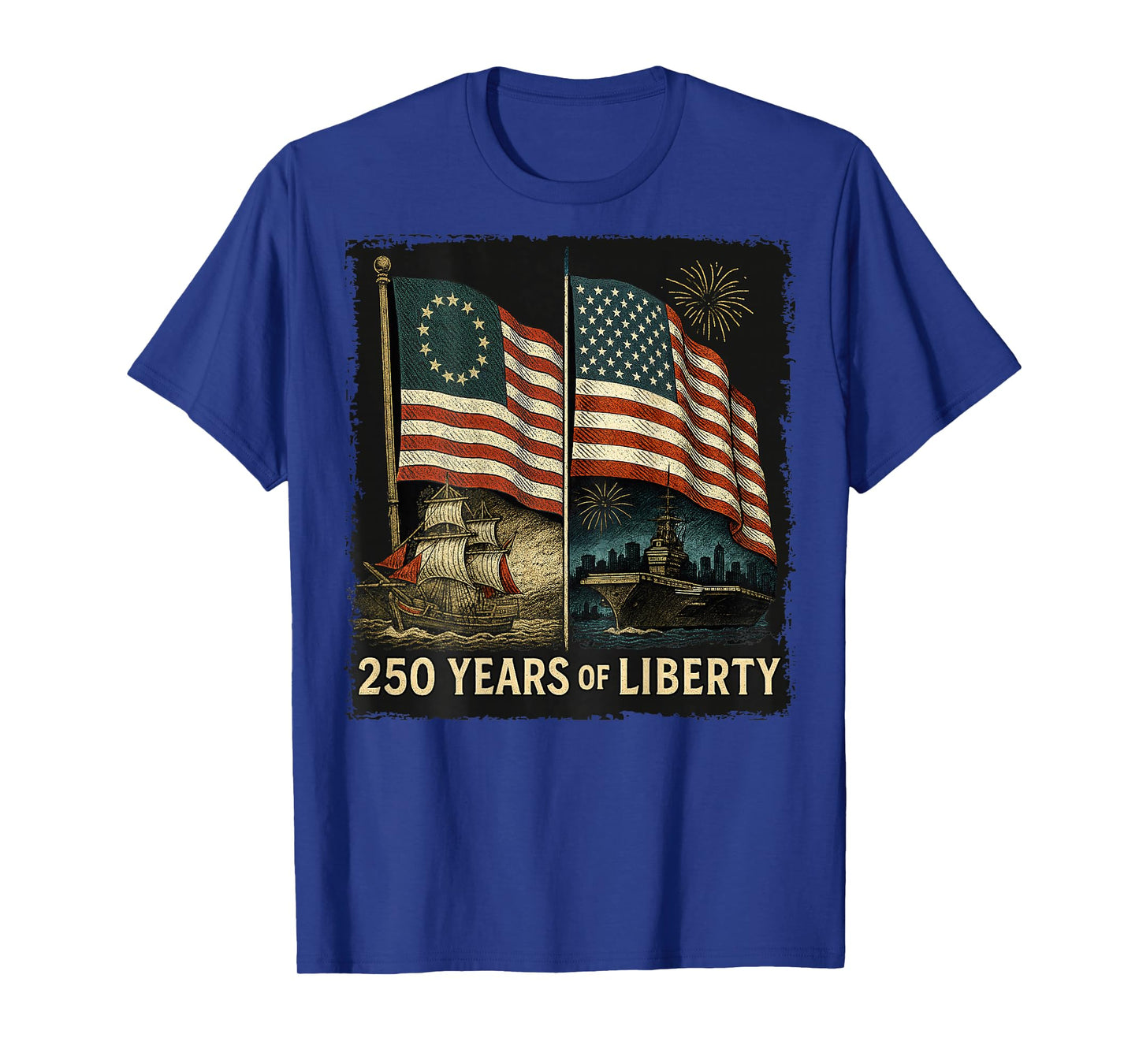 On Back Betsy Ross Flag 250 Years of Liberty 250th Birthday T-Shirt